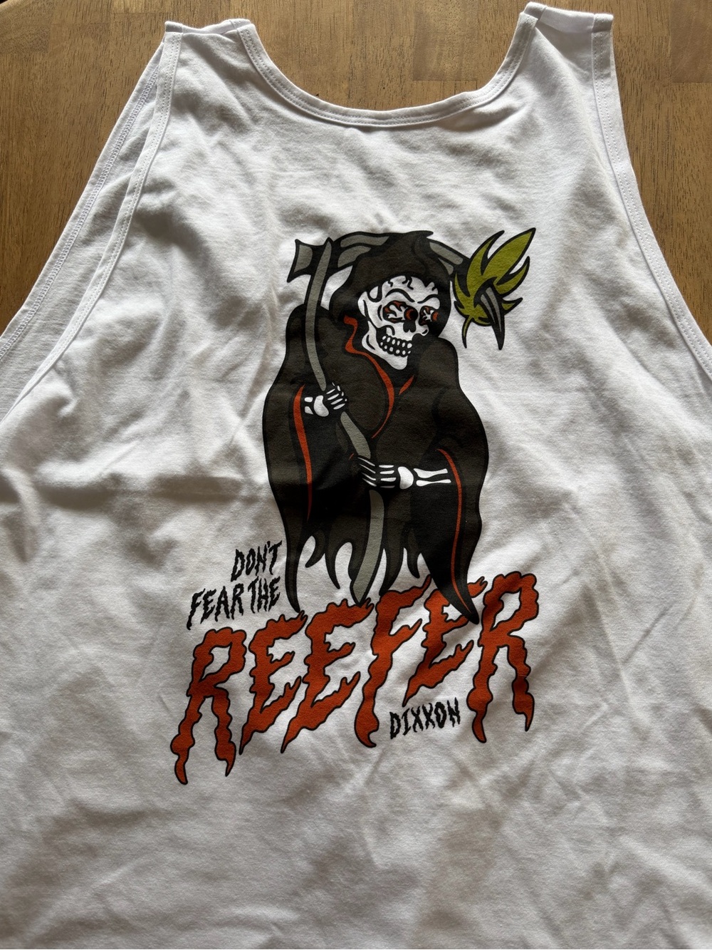 Dixxon ‘Don't Fear the Reefer' White Tank Top